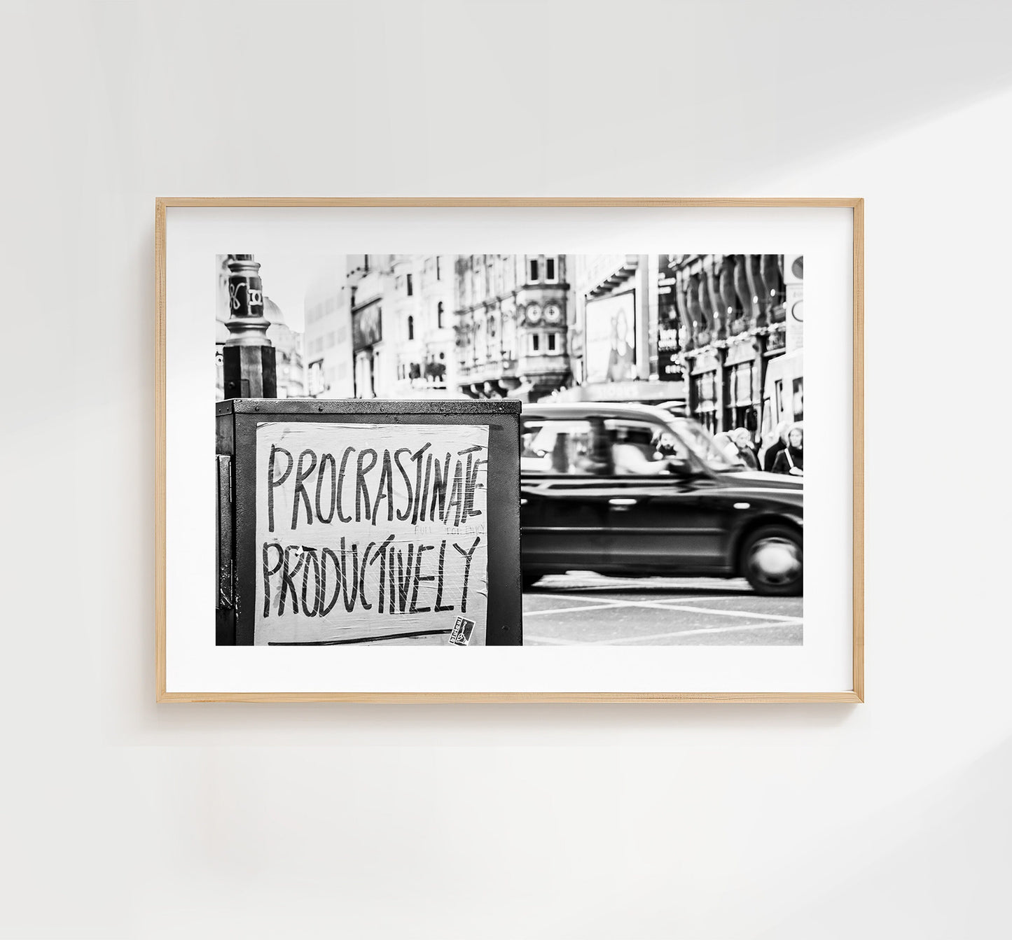 Procrastinate - London Photography Print - Fine Art Photography - London Print - Poster - Wall Art - Street Art London - Black and White